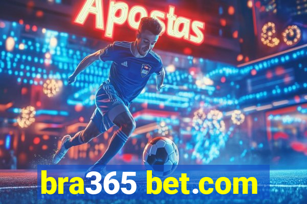 bra365 bet.com